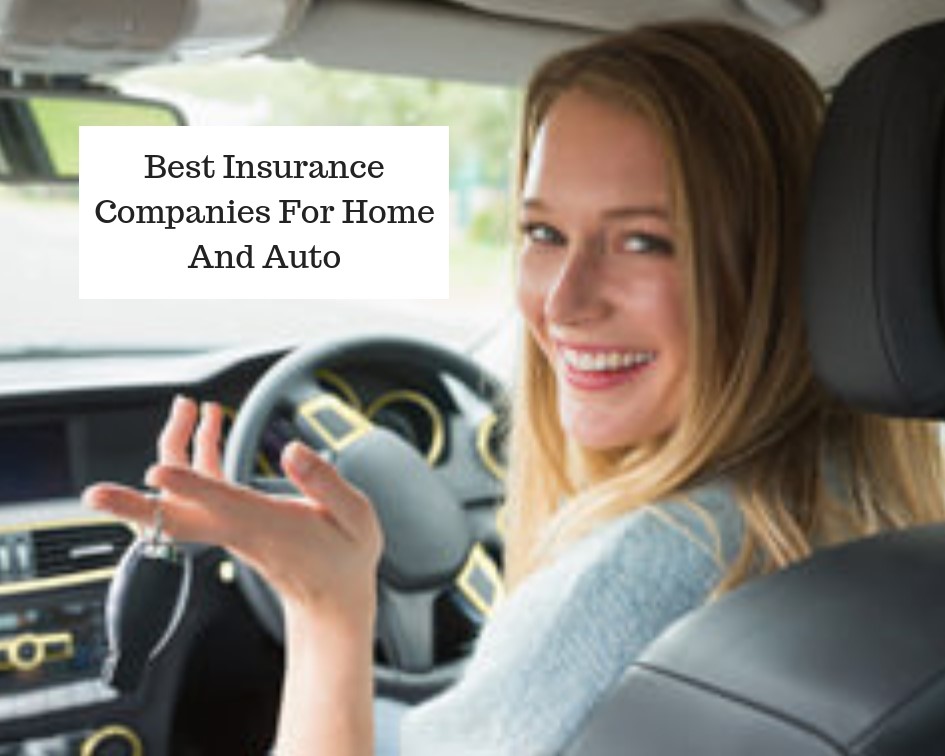 best-insurance-companies-for-home-and-auto-learn-more-today